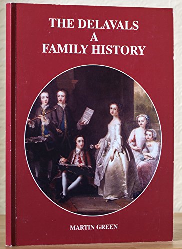 The Delavals a Family History