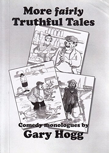 More Fairly Truthful Tales