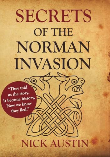 Secrets of the Norman Invasion