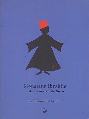 Mr. Ibrahim and the Flowers of the Koran