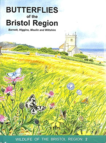 The Butterflies of the Bristol Region