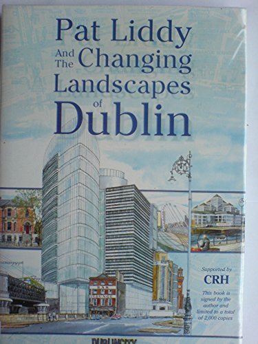 The Changing Landscapes of Dublin