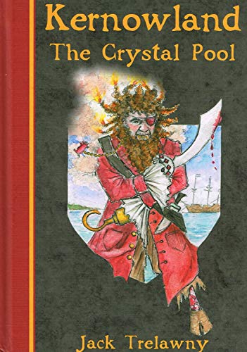 Kernowland 1 The Crystal Pool