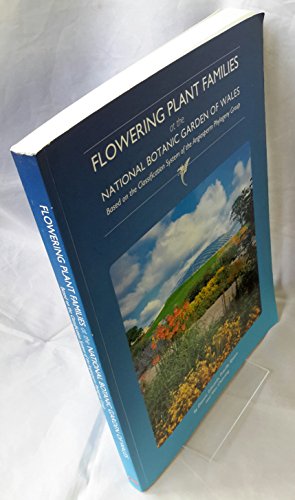 Flowering Plant Families at the National Botanic Garden of Wales
