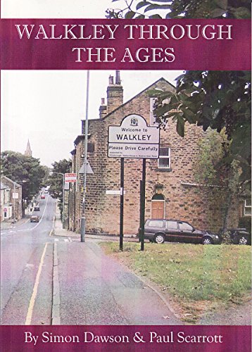 Walkley Through the Ages
