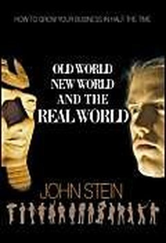 Old World,New World and 'the Real World'