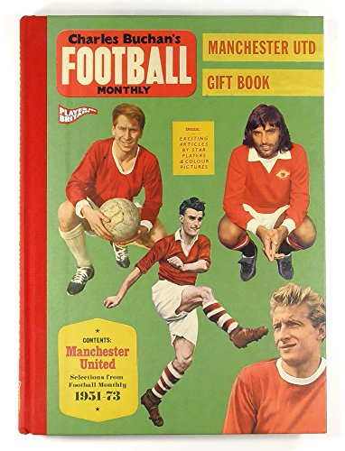 Charles Buchan's Manchester United Gift Book