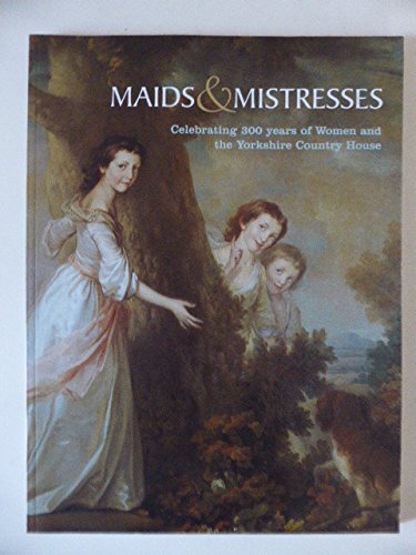 Maids & Mistresses