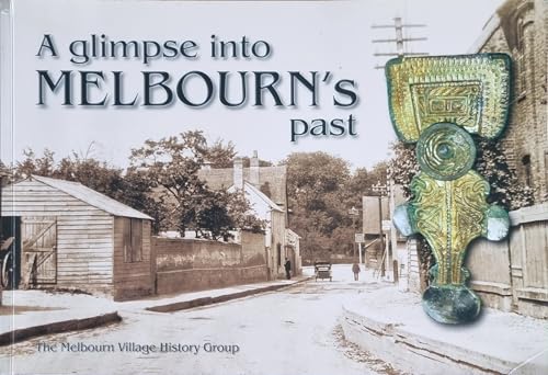 A Glimpse into Melbourn's Past
