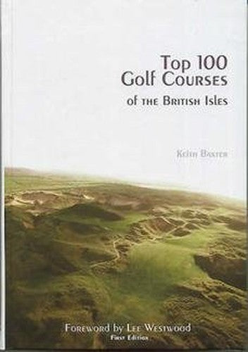Top 100 Golf Courses of the British Isles