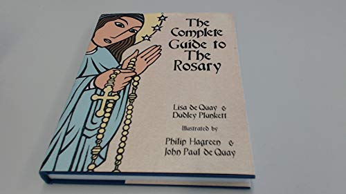 Crown of Thorns The Complete Guide to the Rosary