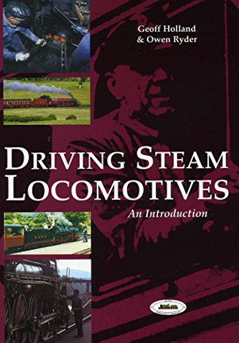 Driving Steam Locomotives