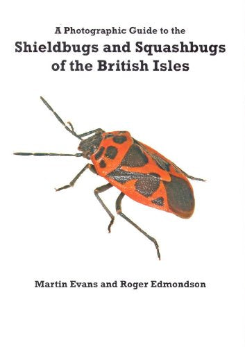 A Photographic Guide to the Shieldbugs and Squashbugs of the British Isles
