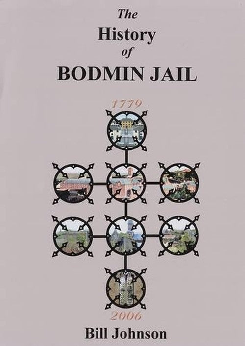 The History of Bodmin Jail