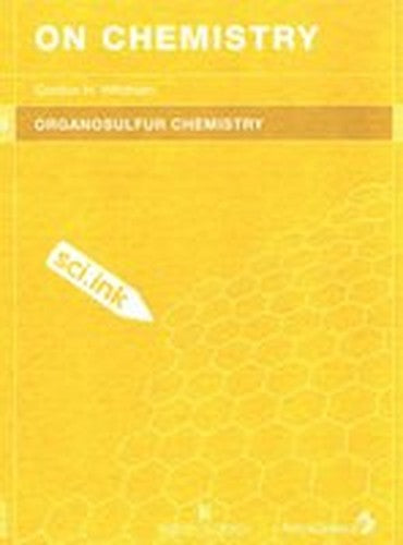 Organosulfur Chemistry