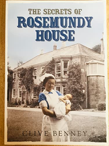 The Secrets of Rosemundy House