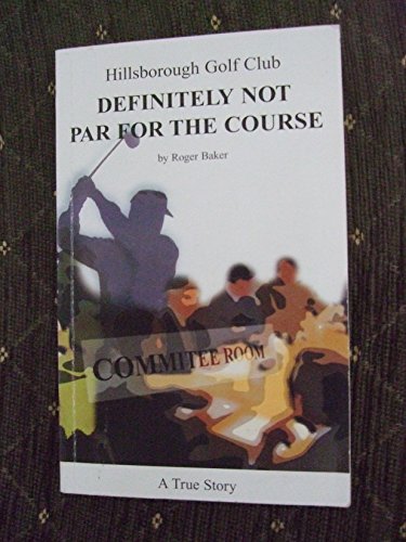 Hillsborough Golf Club Definitely Not Par for the Course