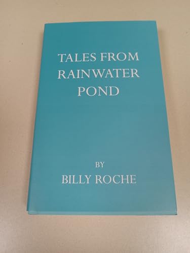 Tales from Rainwater Pond