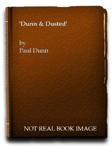 Dunn and Dusted