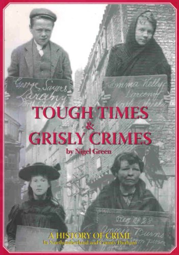 Tough Times and Grisly Crimes