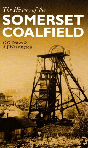 The History of the Somerset Coalfield