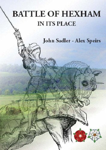 Battle of Hexham in Its Place