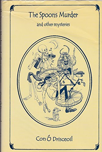 The Spoons Murder and Other Mysteries