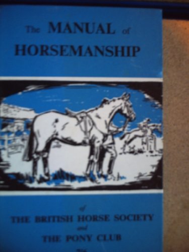 The Manual of Horsemanship