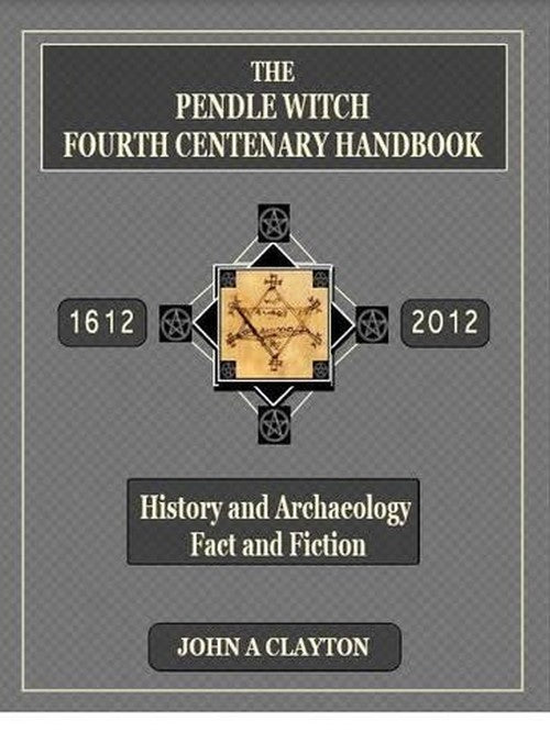 The Pendle Witch Fourth Centenary Handbook