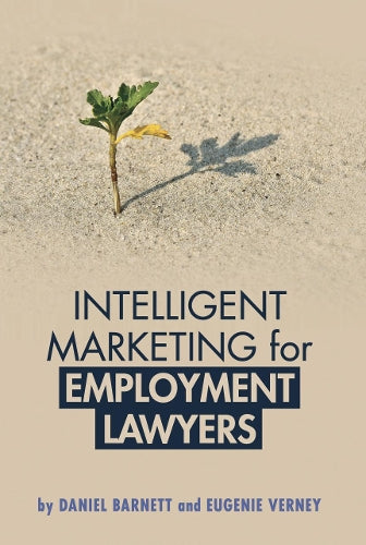 Intelligent Marketing for Employment Lawyers