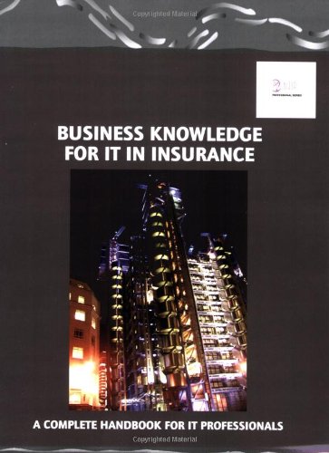 Business Knowledge for IT in Insurance