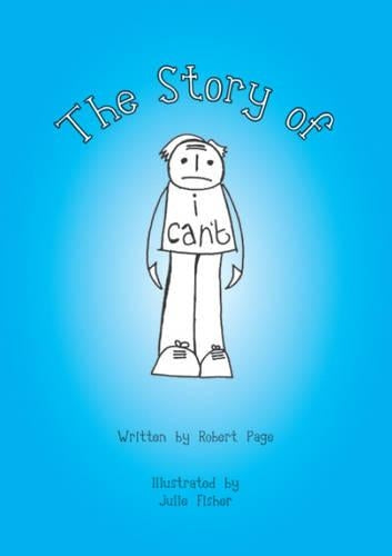 The Story of I Can't