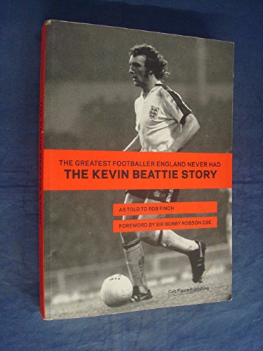 The Greatest Footballer England Never Had