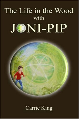 The Life in the Wood with Joni-Pip