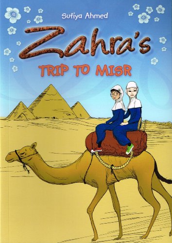 Zahra's Trip to Misr
