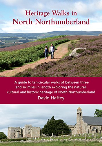 Heritage Walks in North Northumberland