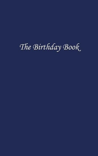 The Birthday Book (Dark Blue Cover)