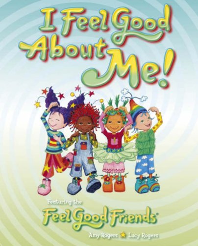 I Feel Good About Me!
