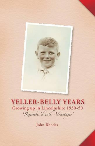 Yeller-belly Years