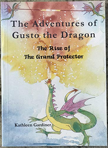The Adventures of Gusto the Dragon