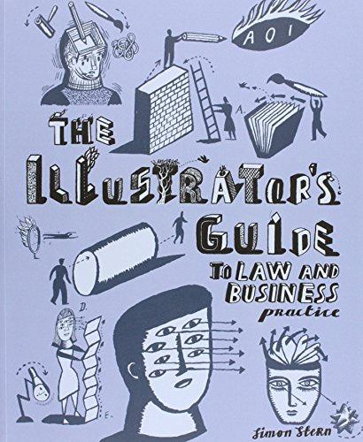 The Illustrator's Guide to Law and Business Practice