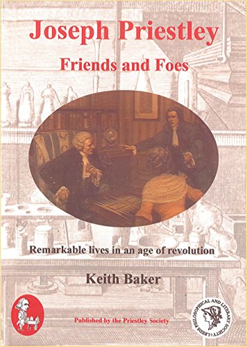 Joseph Priestley Friends and Foes