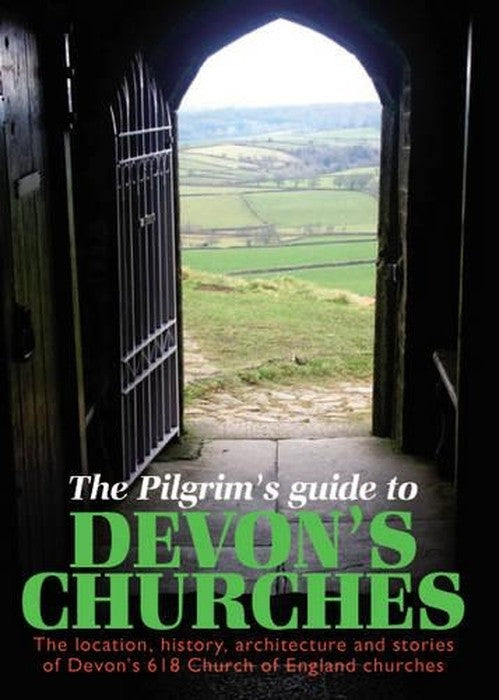 The Pilgrims Guide to Devon's Churches