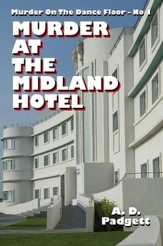 Murder At The Midland Hotel