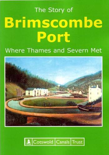 The Story of Brimscombe Port