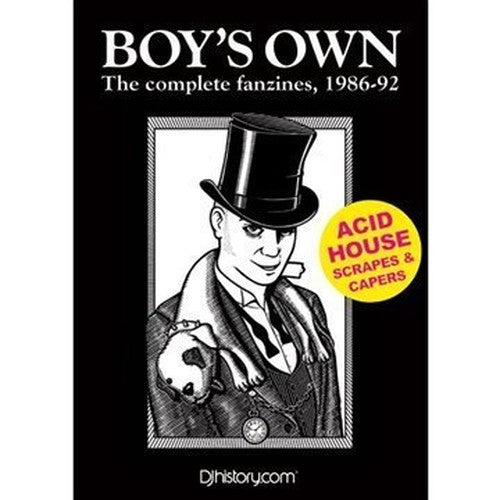 Boy's Own, the Complete Fanzines 1986-92
