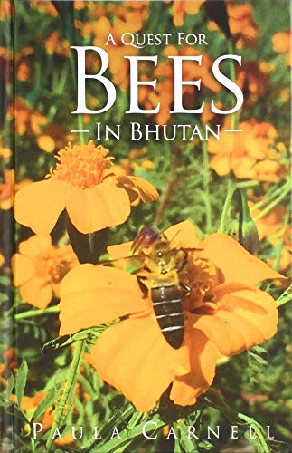 A quest for Bees in Bhutan