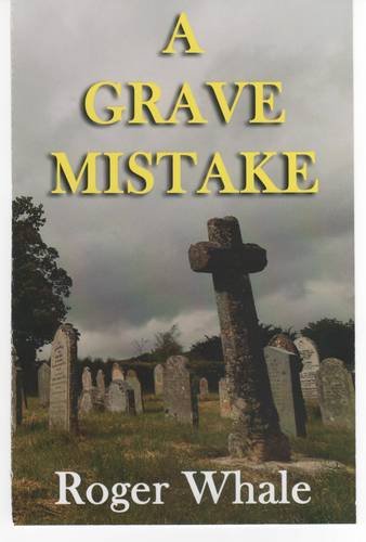 A Grave Mistake