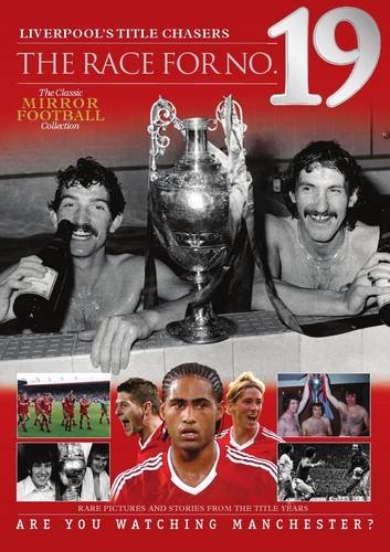 Liverpool -The Race for Number 19