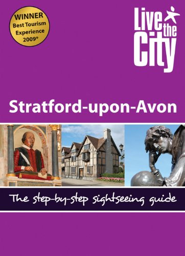 Live the City Guide to Stratford-upon-Avon